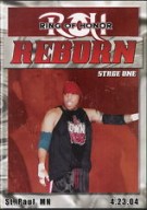 ROH..."Reborn Stage One" DVD 4/23/2004 CM Punk vs. Bryan Danielson & much more